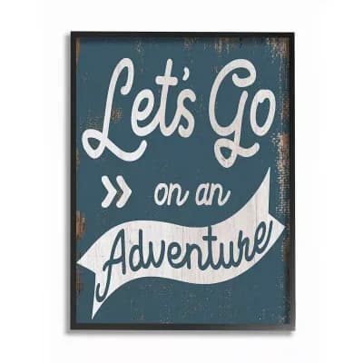 Stupell Home Decor Lets Go On An Adventure Quote Wall Art