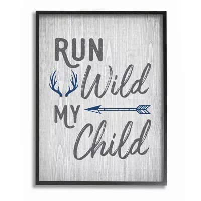 Stupell Home Decor Rustic Run Wild My Child Quote Arrows and Antlers Wall Art