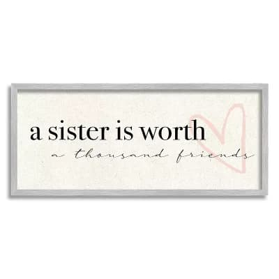 Stupell Home Decor A Sister Is Worth Thousand Friends Phrase Heart Wall Art