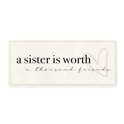 Stupell Home Decor A Sister Is Worth Thousand Friends Phrase Heart Plaque Wall Art