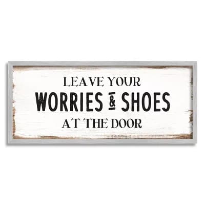Stupell Home Decor Leave Worries and Shoes At Door Wall Art