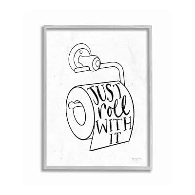 Stupell Home Decor Just Roll With It Toilet Bathroom Framed Wall Art- Size 16x20