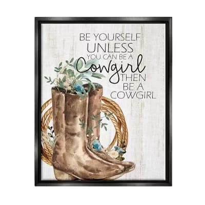 Stupell Home Decor Be Yourself Cowgirl Framed Wall Art