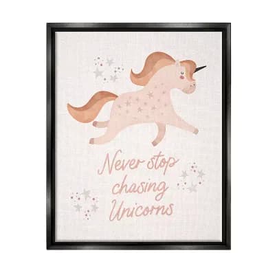 Stupell Home Decor Never Stop Chasing Unicorns Phrase Wall Art