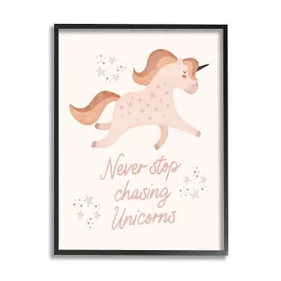 Stupell Home Decor Never Stop Chasing Unicorns Phrase Wall Art