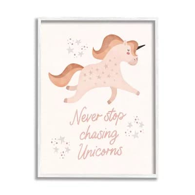 Stupell Home Decor Never Stop Chasing Unicorns Phrase Wall Art