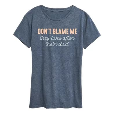 Women's Don't Blame Me Graphic Tee