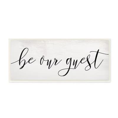 Stupell Home Decor Be Our Guest Script Wall Art