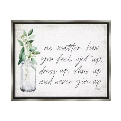 Stupell Home Decor No Matter How You Feel Never Give Up Plants in Mason Jar Framed Wall Art