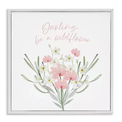Stupell Home Decor Be A Wildflower Phrase Framed Wall Art