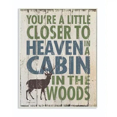 Stupell Home Decor Closer to Heaven Cabin Plaque Wall Art