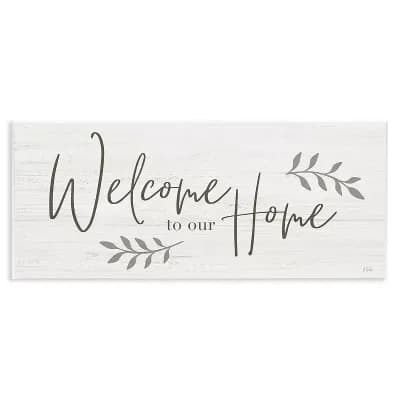 Stupell Home Decor "Welcome To Our Home" Wall Art
