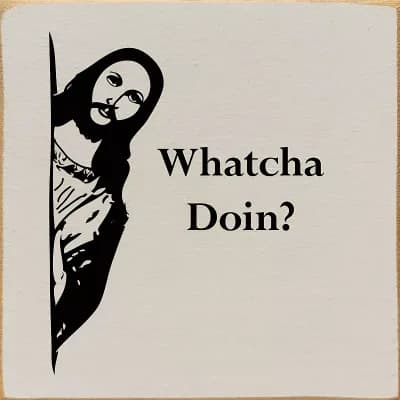 Christian Humor Wood Sign 7x7 Square Wall Hanging or Shelf Decor for Faith Spaces