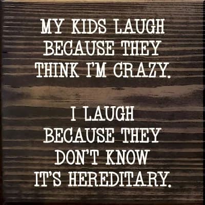 Funny Parenting Quote Wood Sign 7x7 Inch Square Wall or Shelf Decor for Home or Office
