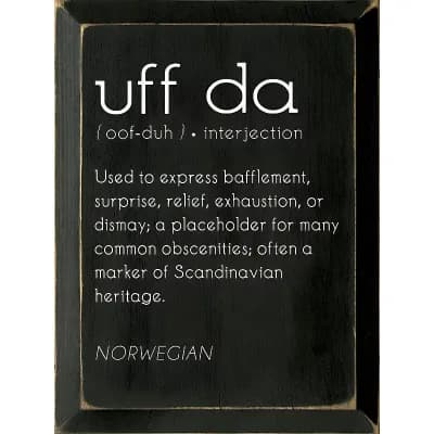 “Uff Da” Wood Wall Sign 9x12 in Knotty Pine Rustic Scandinavian Decor for Cabin or Home